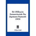thumbnail image 1 of De L'Efficacite Extraterritoriale Des Jugements Repressifs (1905) (Paperback), 1 of 1