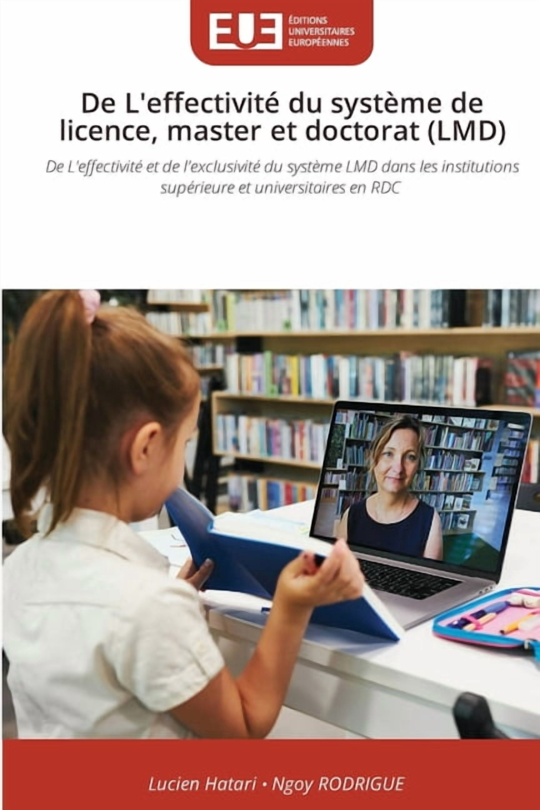 De L'effectivitÃ© du systÃ¨me de licence, master et doctorat (LMD), (Paperback)