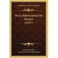thumbnail image 1 of De La Reformation Du Theatre (1767) (Paperback), 1 of 1