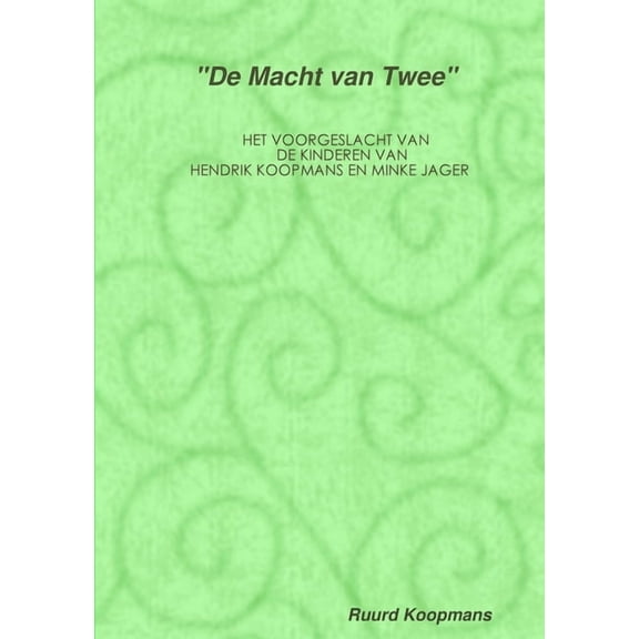 "De Macht van Twee", (Paperback)