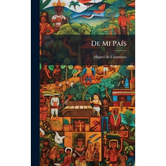 De Mi Pa-s, (Hardcover)