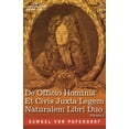 thumbnail image 1 of De Officio Hominis Et Civis Juxta Legem Naturalem Libri Duo, Volume I: The Latin Edition of 1682, (Paperback), 1 of 1
