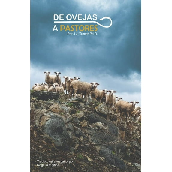 De Ovejas a Pastores, (Paperback)