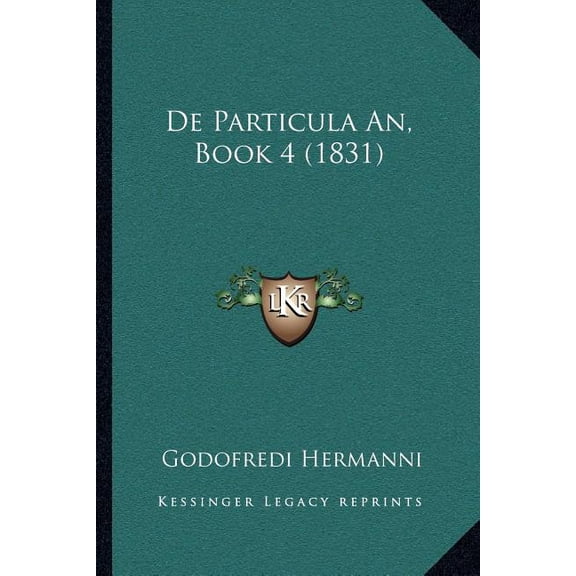 De Particula An, Book 4 (1831) (Paperback)