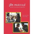 thumbnail image 1 of De Pelicula! : Spanish Conversation through Film (Edition 1) (Paperback), 1 of 1