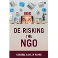 thumbnail image 1 of De-Risking the Ngo (Paperback), 1 of 1