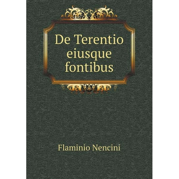 De Terentio eiusque fontibus (Paperback)