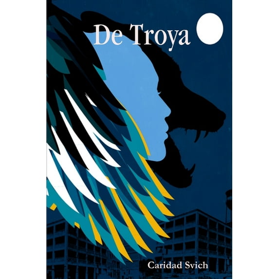 De Troya, (Paperback)
