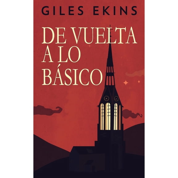 De Vuelta A Lo Bsico (Paperback)