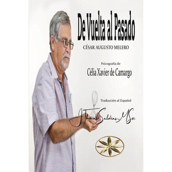 De Vuelta al Pasado, (Paperback)