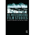 thumbnail image 1 of De-Westernizing Film Studies, (Paperback), 1 of 1