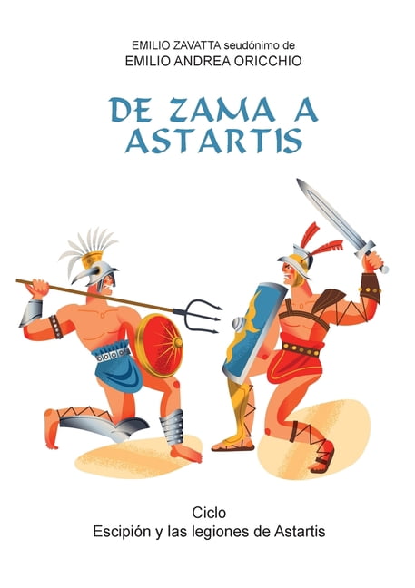 De Zama a Astartis, (Paperback)