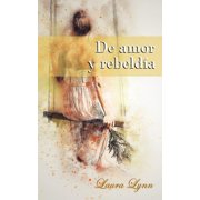 De amor y rebeld a, Paperback