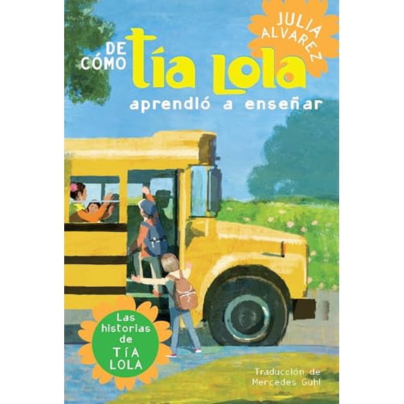 Pre-Owned de Como Tia Lola Aprendio a Ensenar (How Aunt Lola Learned to Teach Spanish Edition) (Paperback) 0375857931 9780375857935