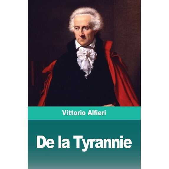 De la Tyrannie, (Paperback)