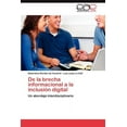 thumbnail image 1 of De la brecha informacional a la inclusión digital (Paperback), 1 of 1