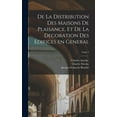 thumbnail image 1 of De la distribution des maisons de plaisance, et de la decoration des edifices en general; Tome 2 (Hardcover), 1 of 1