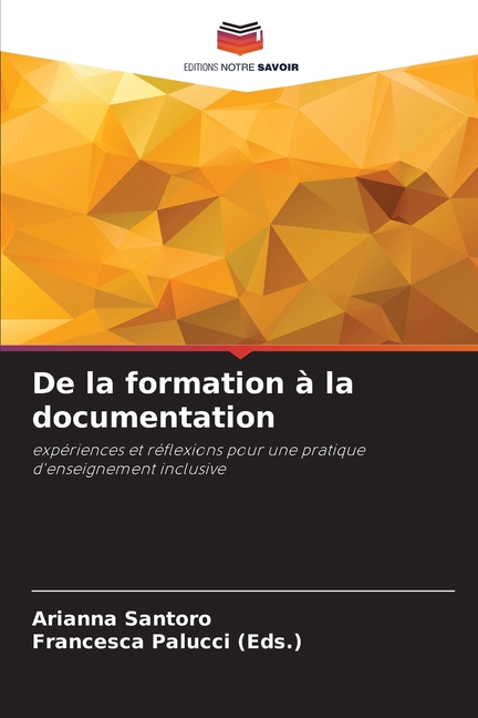 De la formation Ã  la documentation, (Paperback)