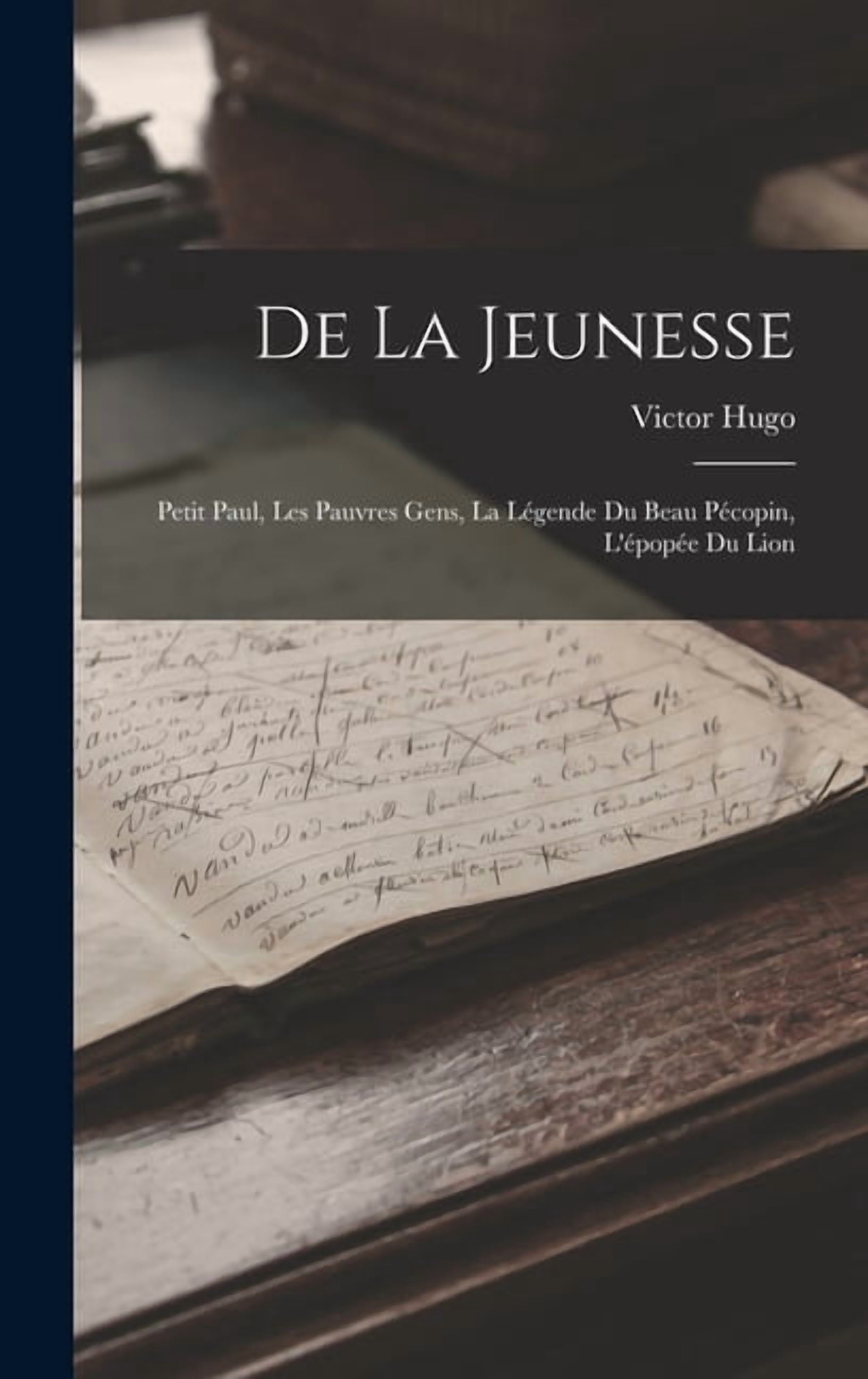 De la jeunesse: Petit Paul, Les pauvres gens, La lÃ©gende du beau PÃ©copin, L'Ã©popÃ©e du lion, (Hardcover)