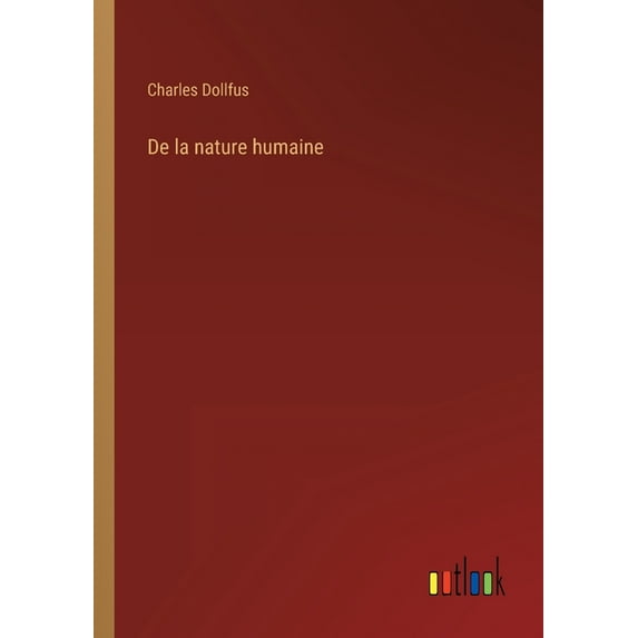 De la nature humaine (Paperback)