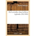 thumbnail image 1 of De la récidive dans la fièvre typhoïde (Paperback), 1 of 1