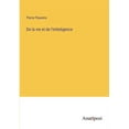 thumbnail image 1 of De la vie et de l'intteligence, (Paperback), 1 of 1