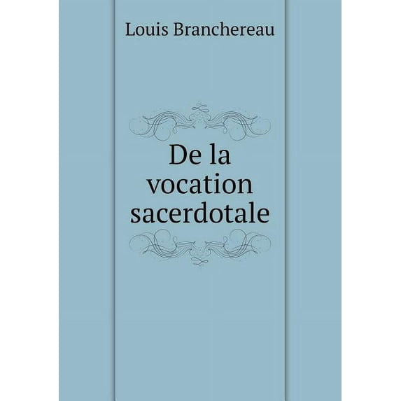 De la vocation sacerdotale (Paperback)