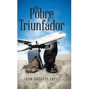 De pobre a triunfador, Hardcover