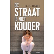 De straat is niet kouder Paperback
