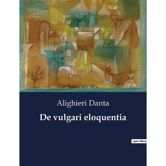 De vulgari eloquentia