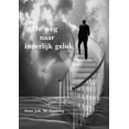 thumbnail image 1 of De weg naar innerlijk geluk (Paperback), 1 of 1