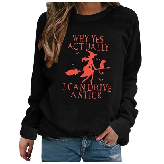 DeHolifer Why Yes,Actually I Can Drive A Stick T-Shirt Women Witch Halloween Lover Sweatshirt Long Sleeve Pullover Tunic Tops Black M