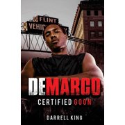 DeMarco Certified Goon Paperback Darrell King