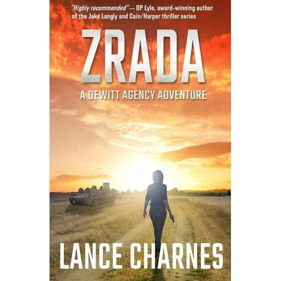 DeWitt Agency Adventures Zrada: A DeWitt Agency Adventure, Book 1, (Paperback)