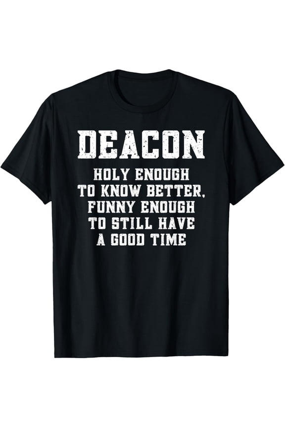 Deacon Definition Catholic Church T-shirt