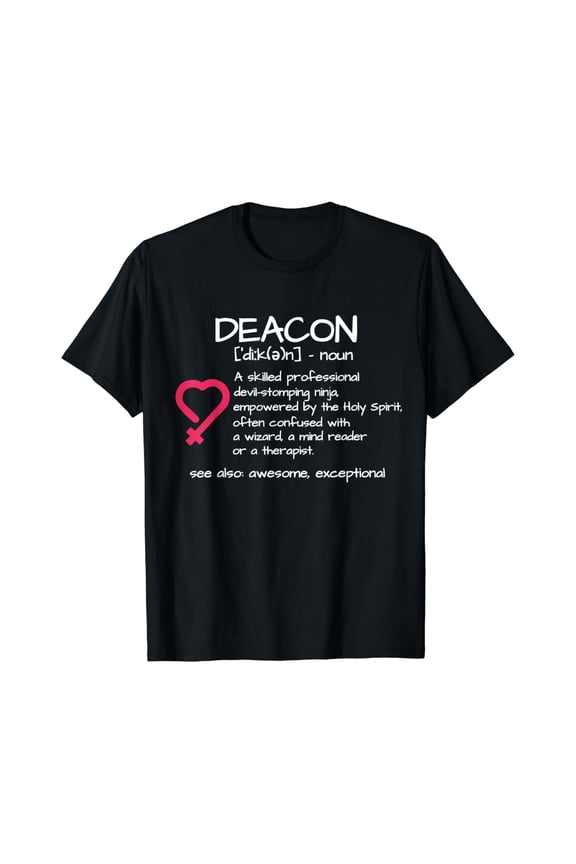 Deacon Definition Religious T-Shirt
