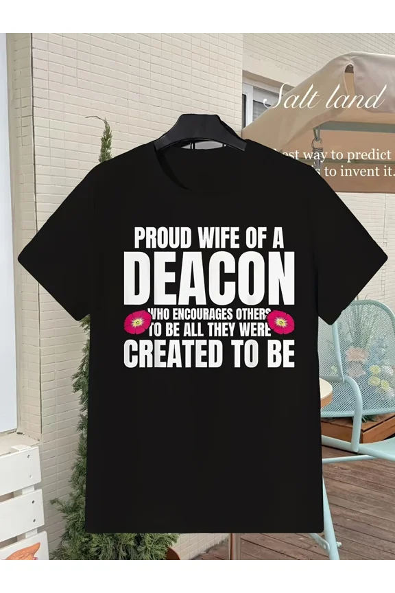 Deacon Wife Marriage Faith Religious ous Graphic Quote Unisex T-Shirt, S-5XL