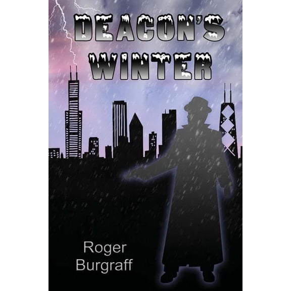 Deacon's Winter : One Man's Quest for Justice