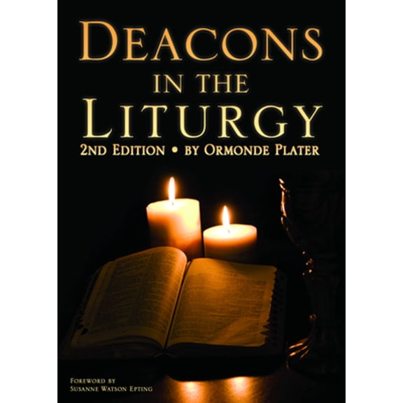 Pre-Owned Deacons in the Liturgy: 2nd Edition (Paperback) 0898696348 9780898696349