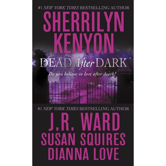 Dark-Hunter Novels Dead After Dark, (Paperback)