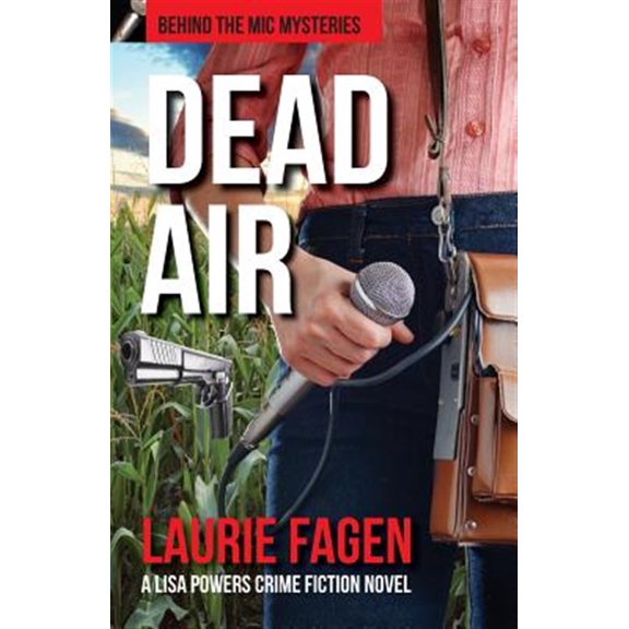 Pre-Owned Dead Air: A Lisa Powers Crime Fiction Novel (Paperback) by Laurie Fagen