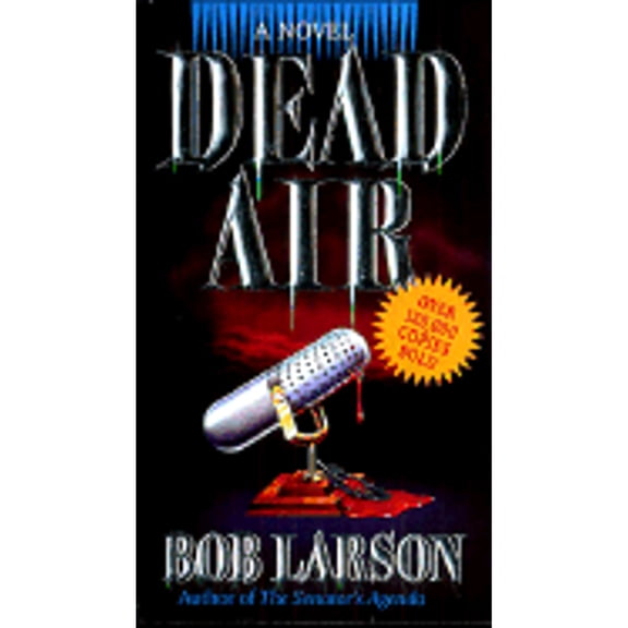 Pre-Owned Dead Air (Paperback) by Bob Larson