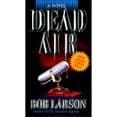thumbnail image 1 of Pre-Owned Dead Air (Paperback) by Bob Larson, 1 of 1