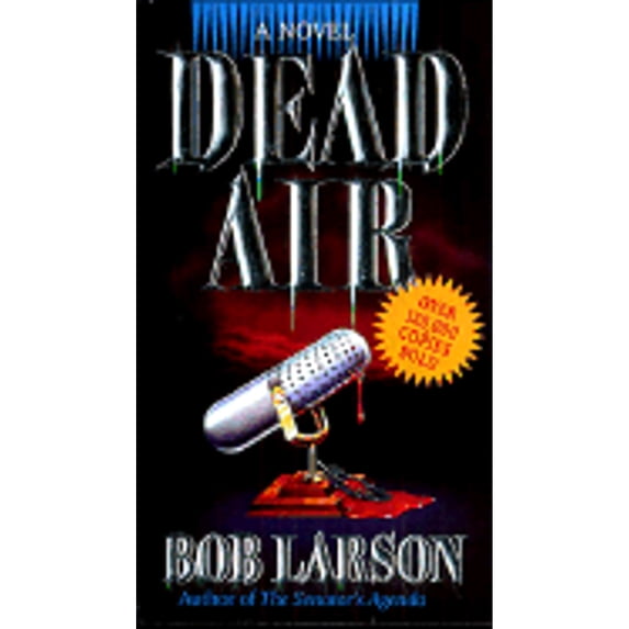 Pre-Owned Dead Air (Paperback) by Bob Larson