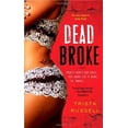 thumbnail image 1 of Pre-Owned Dead Broke 9780739492550, 1 of 1