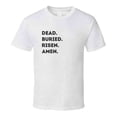 thumbnail image 1 of Dead. Buried. Risen. Amen. - Easter Statement Shirt - Unisex, 1 of 5
