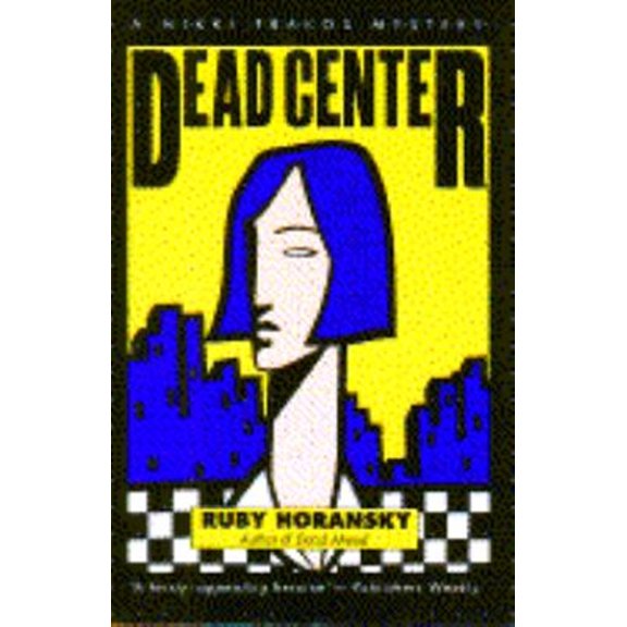 Pre-Owned Dead Center: A Nikki Trakos Mystery (Hardcover) 0684196069 9780684196060