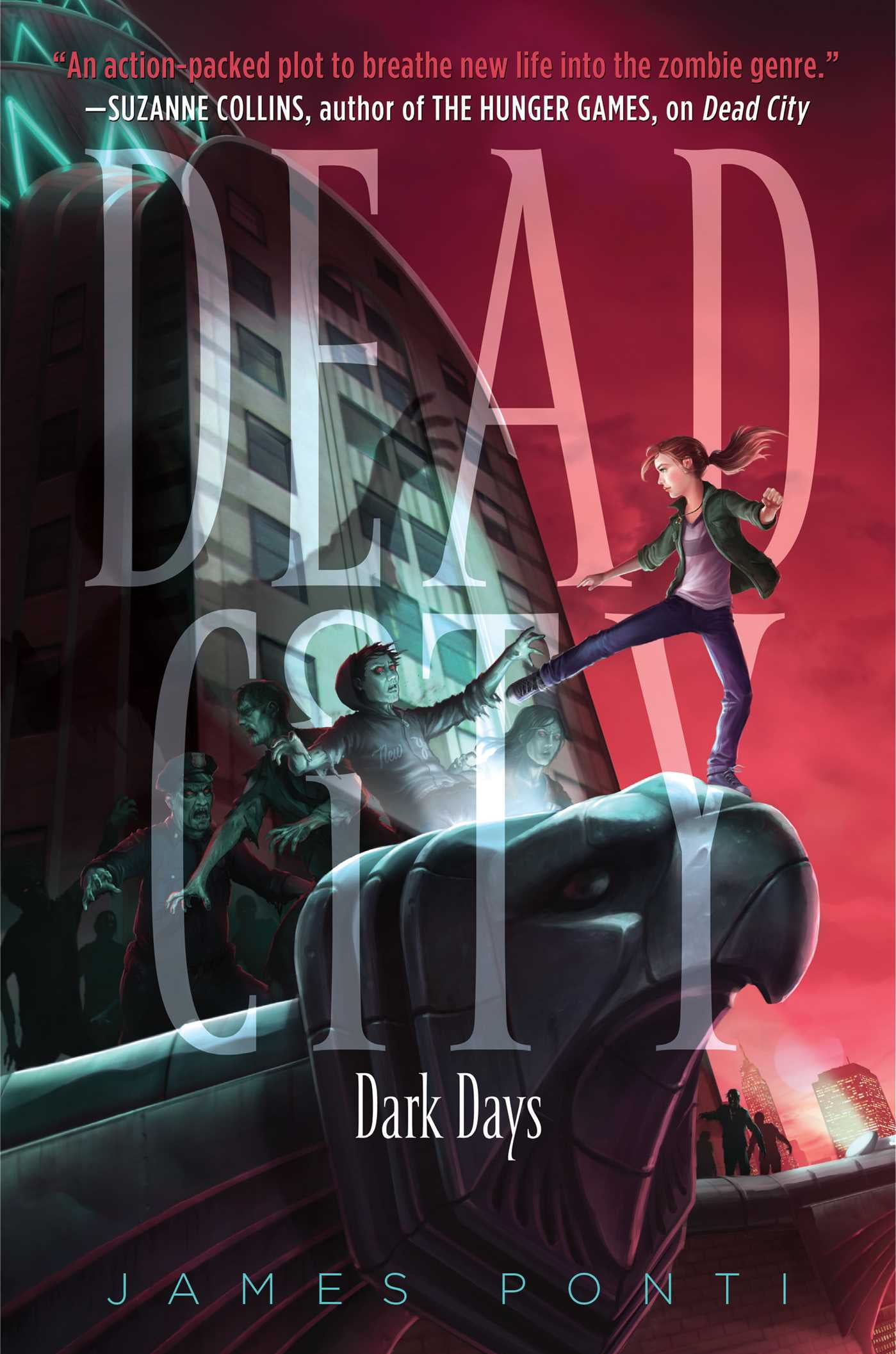 Dark Days - (Dead City) by James Ponti (Hardcover)