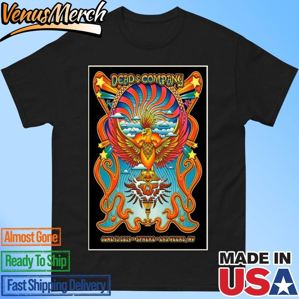Dead Company At Sphere In Las Vegas Nv On June 13 2024 Poster Shirt