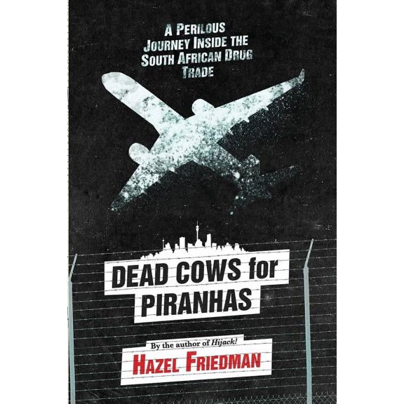 Dead Cows for Piranhas, (Paperback)